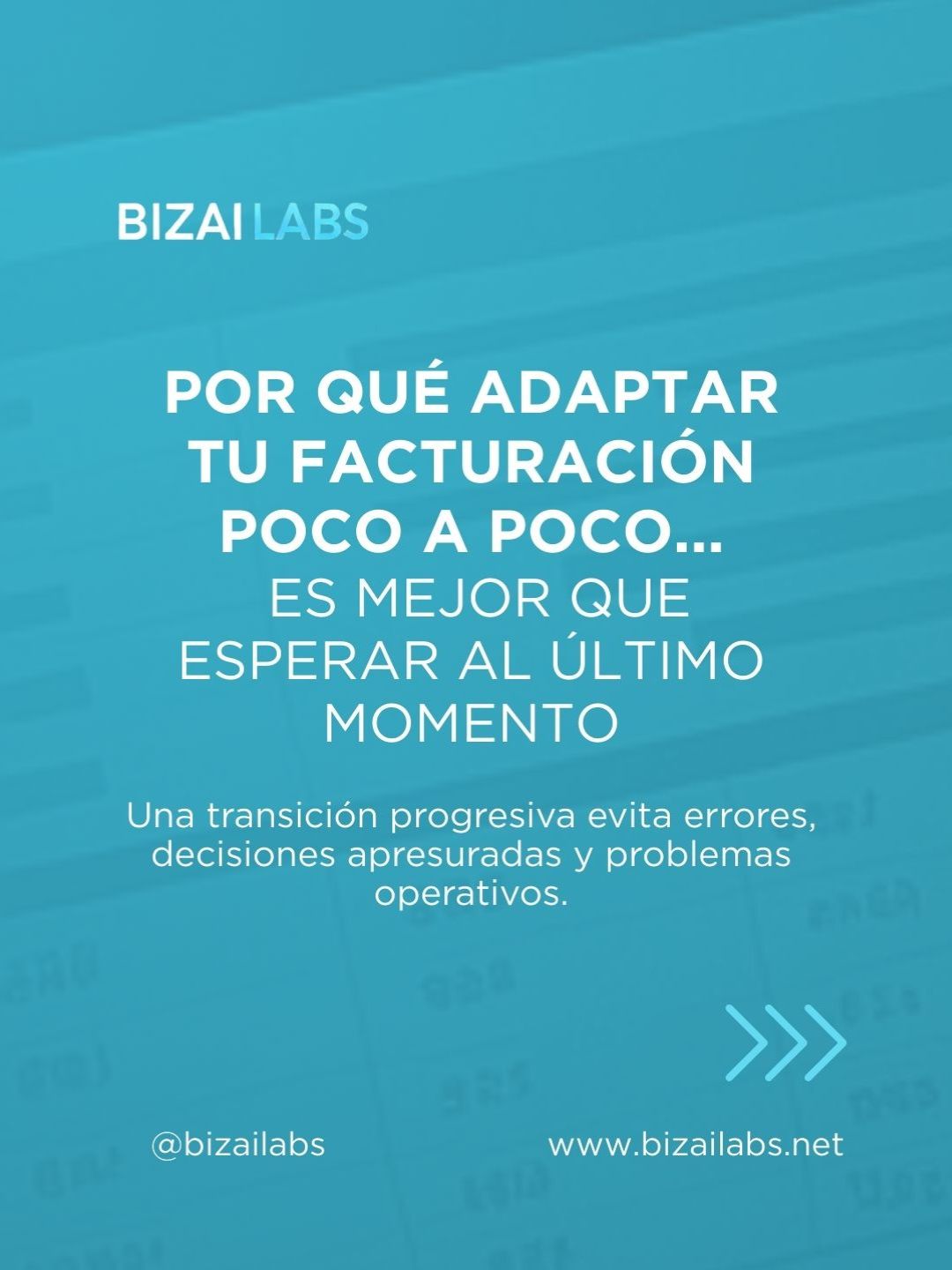 Por qué adaptar tu facturación poco a poco es mejor que esperar al último momento